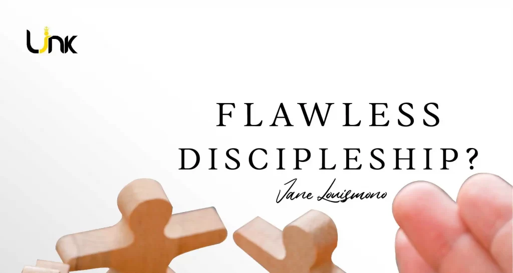 FLAWLESS DISCIPLESHIP? - Hubungan antara orang tua dan anak, dengan sahabat terdekat, dengan rekan sepelayanan, begitu juga hubungan seorang 